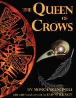 The Queen of Crows by Monica Valentinelli